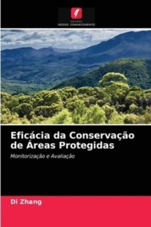 Eficácia da Conservação de Áreas Protegidas