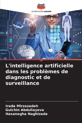 L'intelligence artificielle dans les probl�mes de diagnostic et de surveillance