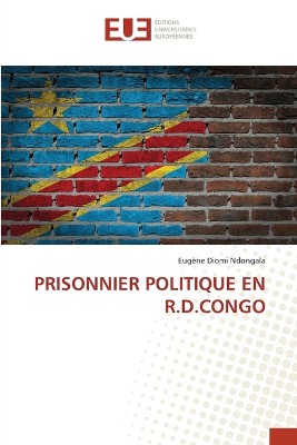 Prisonnier Politique En R.D.Congo