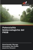 Potenzialità biotecnologiche del PNSB