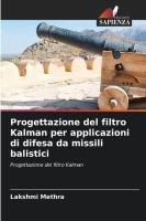 Progettazione del filtro Kalman per applicazioni di difesa da missili balistici