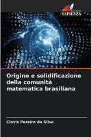 Origine e solidificazione della comunit� matematica brasiliana