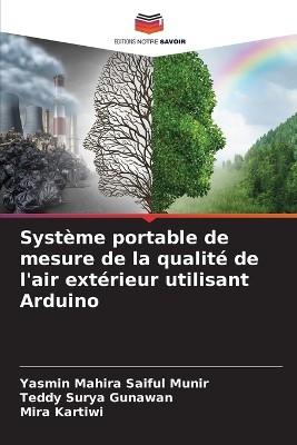 Syst�me portable de mesure de la qualit� de l'air ext�rieur utilisant Arduino