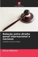 Rela��o entre direito penal internacional e nacional