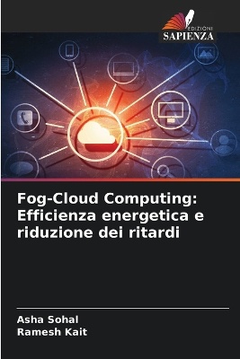 Fog-Cloud Computing