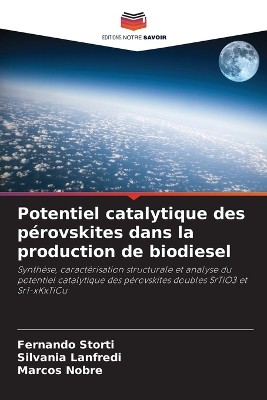 Potentiel catalytique des p�rovskites dans la production de biodiesel