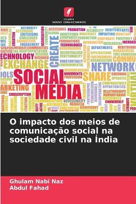O impacto dos meios de comunica��o social na sociedade civil na �ndia