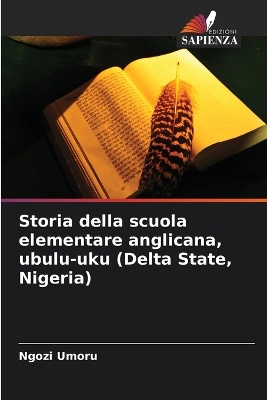 Storia della scuola elementare anglicana, ubulu-uku (Delta State, Nigeria)