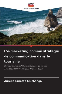 L'e-marketing comme strat�gie de communication dans le tourisme