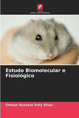 Estudo Biomolecular e Fisiol�gico