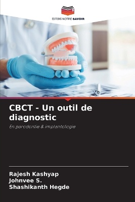 CBCT - Un outil de diagnostic