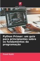 Python Primer: um guia para principiantes sobre os fundamentos da programação