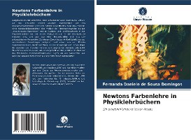 Newtons Farbenlehre in Physiklehrb�chern