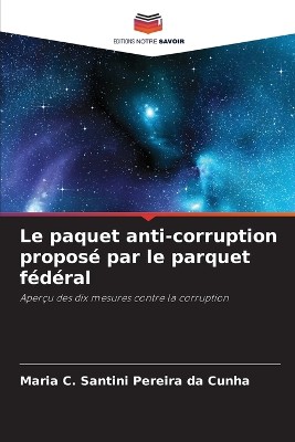 Le paquet anti-corruption propos� par le parquet f�d�ral