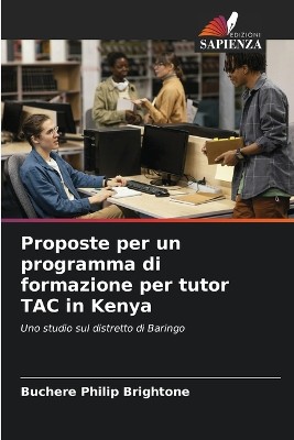 Proposte per un programma di formazione per tutor TAC in Kenya