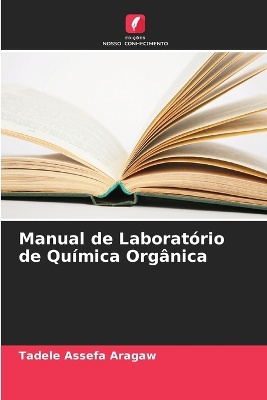 Manual de Laboratório de Química Orgânica