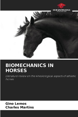 Biomechanics in Horses