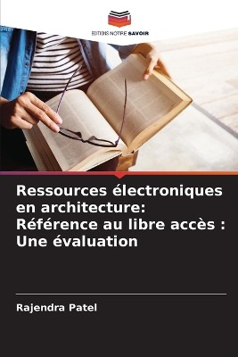 Ressources électroniques en architecture: Référence au libre accès : Une évaluation