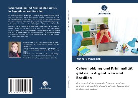 Cybermobbing und Kriminalit�t gibt es in Argentinien und Brasilien