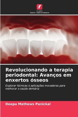 Revolucionando a terapia periodontal