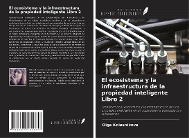 El ecosistema y la infraestructura de la propiedad inteligente Libro 2