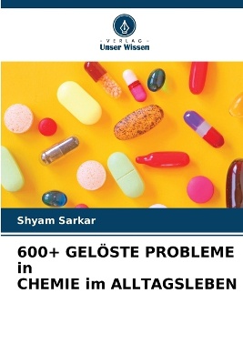 600+ GEL�STE PROBLEME in CHEMIE im ALLTAGSLEBEN