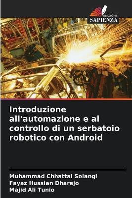 Introduzione all'automazione e al controllo di un serbatoio robotico con Android
