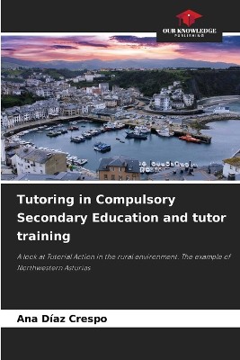 Tutoring in Compulsory Secondary Education and tutor training