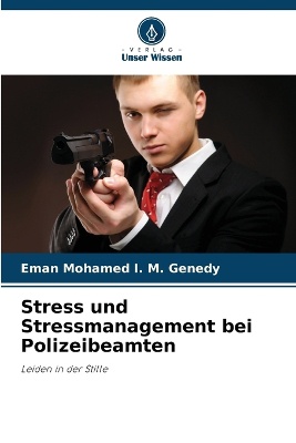 Stress und Stressmanagement bei Polizeibeamten