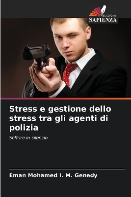 Stress e gestione dello stress tra gli agenti di polizia