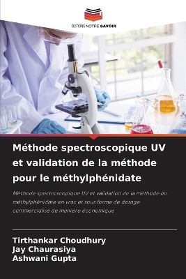 M�thode spectroscopique UV et validation de la m�thode pour le m�thylph�nidate