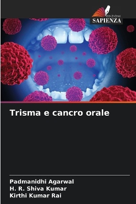 Trisma e cancro orale