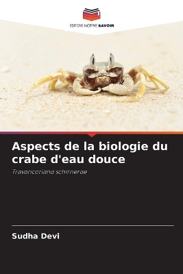 Aspects de la biologie du crabe d'eau douce