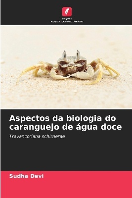 Aspectos da biologia do caranguejo de �gua doce