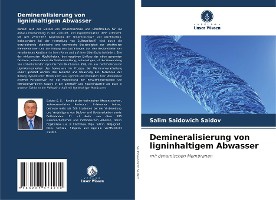 Demineralisierung von ligninhaltigem Abwasser