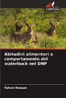 Abitudini alimentari e comportamento del waterbuck nel DNP