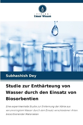 Studie zur Enth�rteung von Wasser durch den Einsatz von Biosorbentien