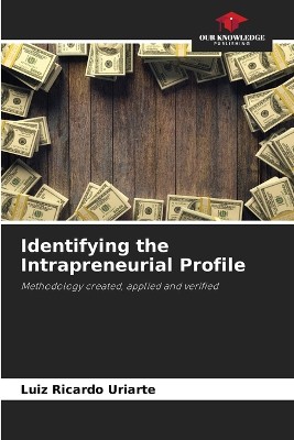 Identifying the Intrapreneurial Profile