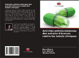 Activit�s antimicrobiennes des extraits d'�corces contre les isolats cliniques
