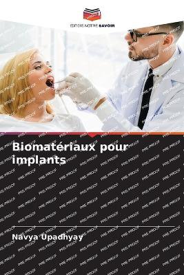 Biomat�riaux pour implants