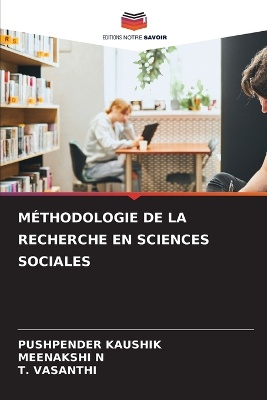 M�thodologie de la Recherche En Sciences Sociales