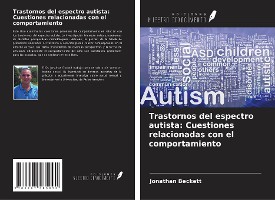Trastornos del espectro autista: Cuestiones relacionadas con el comportamiento
