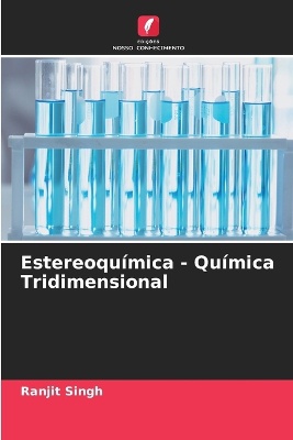 Estereoqu�mica - Qu�mica Tridimensional