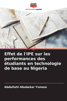 Effet de l'IPE sur les performances des étudiants en technologie de base au Nigeria