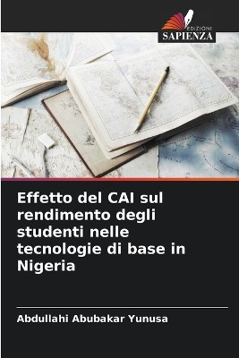 Effetto del CAI sul rendimento degli studenti nelle tecnologie di base in Nigeria