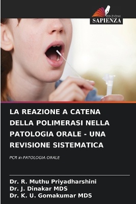 La Reazione a Catena Della Polimerasi Nella Patologia Orale - Una Revisione Sistematica