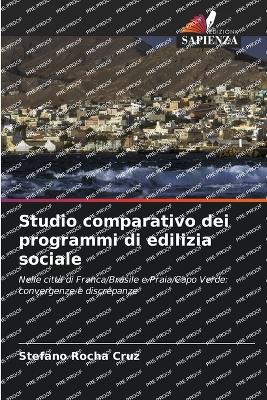 Studio comparativo dei programmi di edilizia sociale