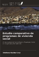 Estudio comparativo de programas de vivienda social