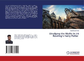 Divulging the Myths in J.K Rowling¿s Harry Potter 