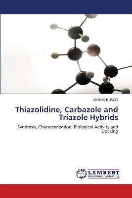 Thiazolidine, Carbazole and Triazole Hybrids